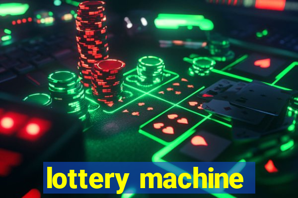 lottery machine