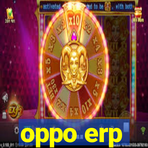 oppo erp