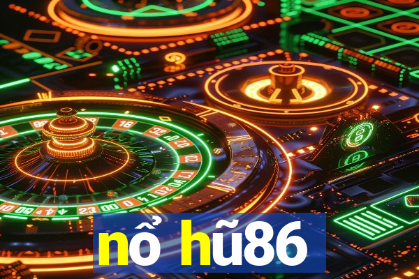 nổ hũ86