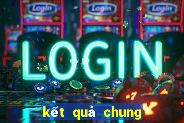 kết quả chung kết c2