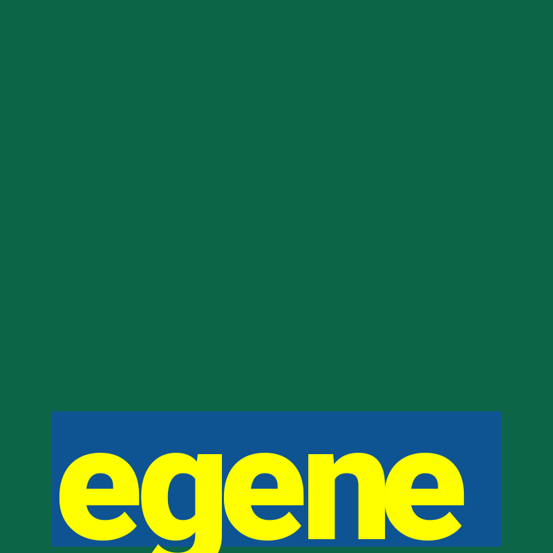 egene