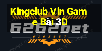 Kingclub Vin Game Bài 3D