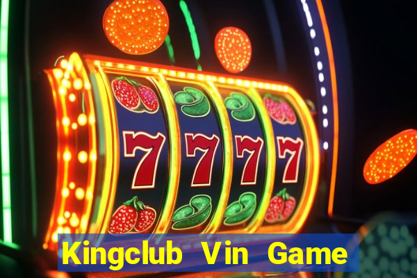 Kingclub Vin Game Bài 3D