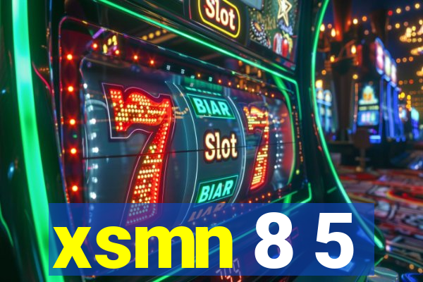 xsmn 8 5