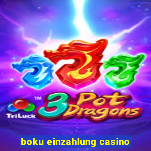 boku einzahlung casino