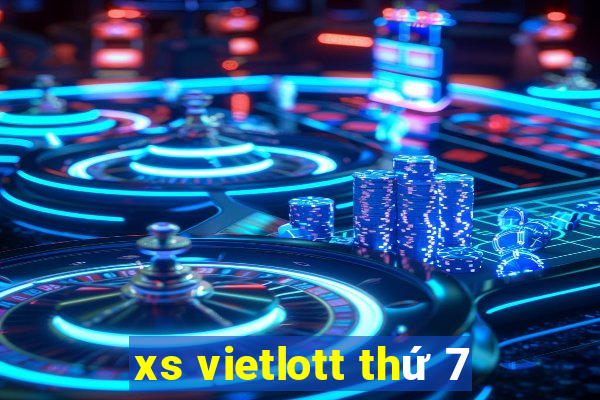 xs vietlott thứ 7