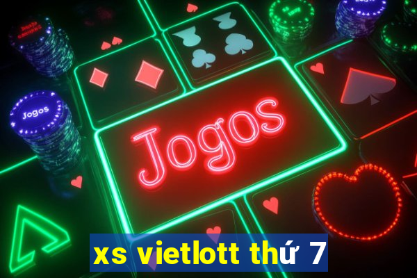 xs vietlott thứ 7