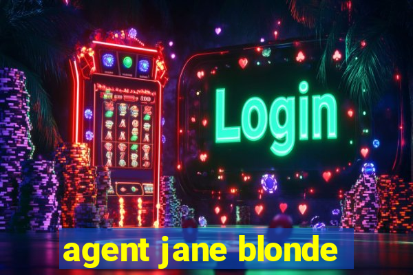 agent jane blonde