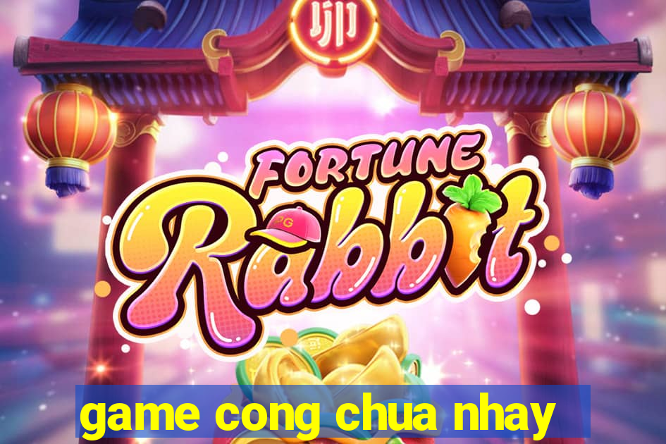 game cong chua nhay