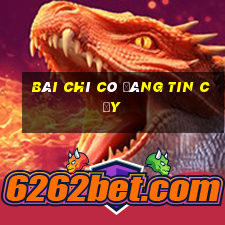 Bài Chì Có Đáng Tin Cậy