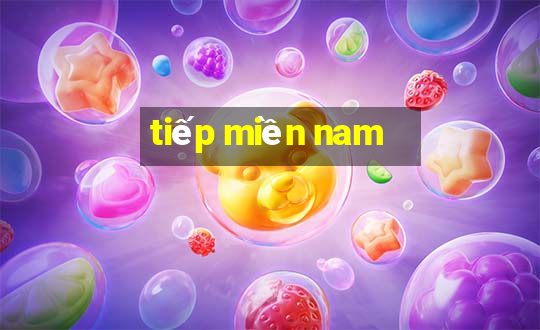 tiếp miền nam