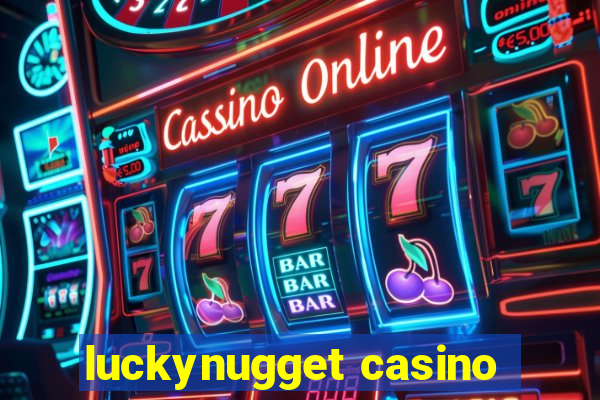 luckynugget casino