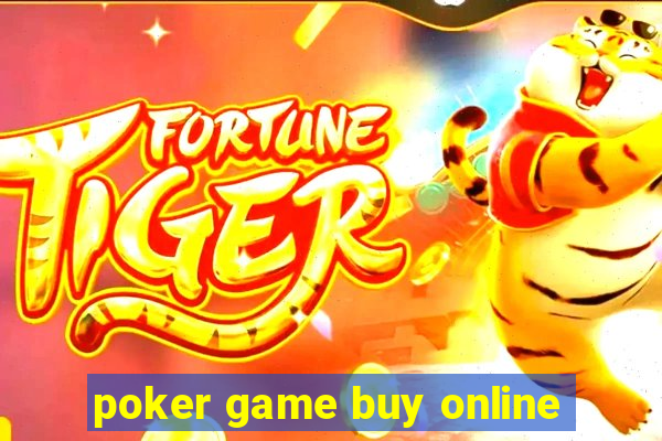 poker game buy online