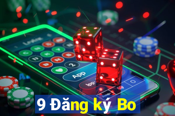 9 Đăng ký Bo