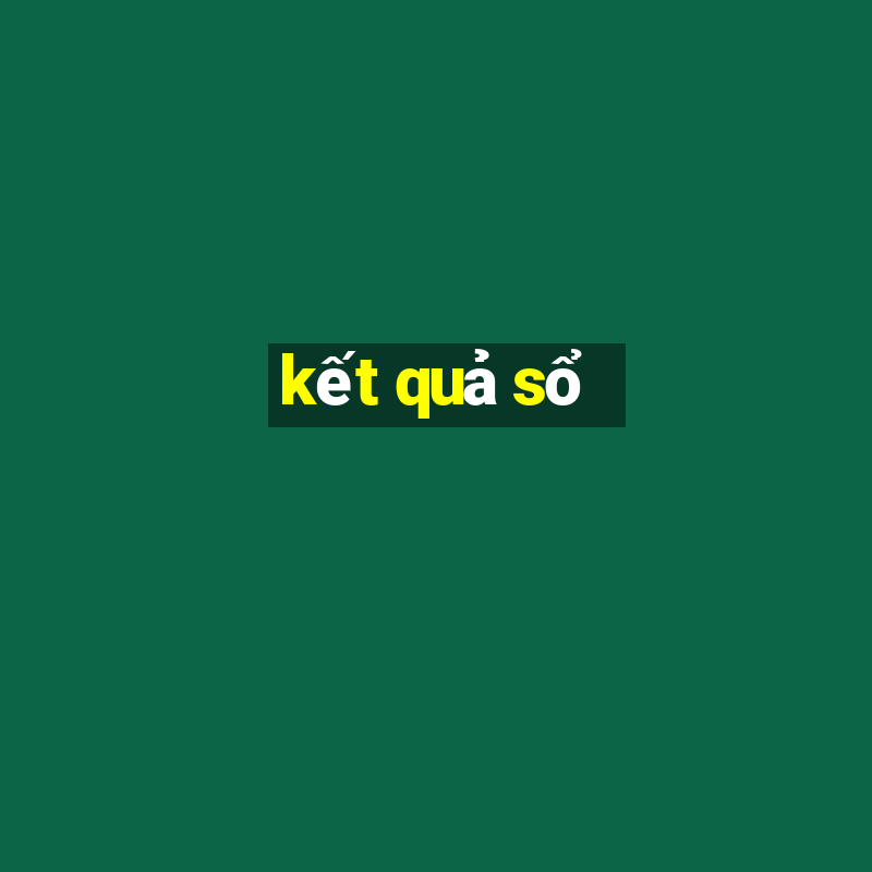 kết quả sổ