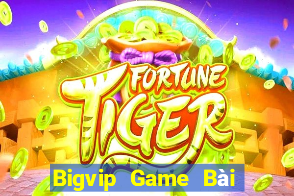 Bigvip Game Bài Quốc Tế