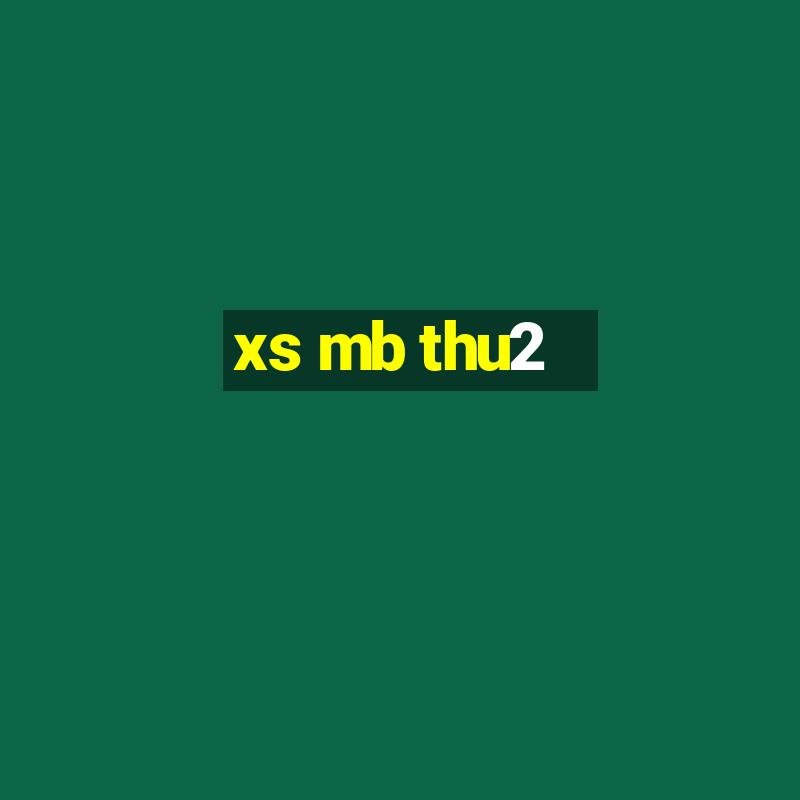 xs mb thu2