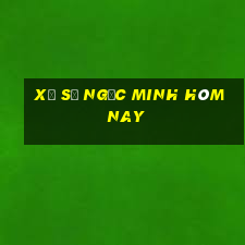 xổ số ngọc minh hôm nay