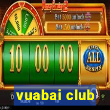 vuabai club