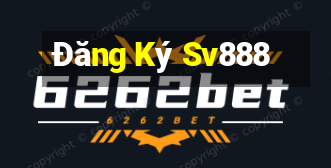 Đăng Ký Sv888