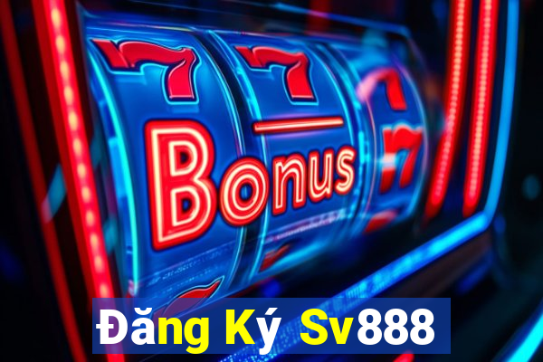 Đăng Ký Sv888