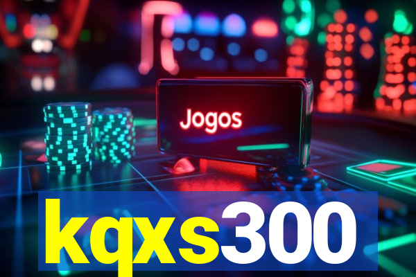 kqxs300