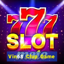 Vin68 Clup Game Bài Fa88 Apk