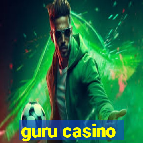 guru casino