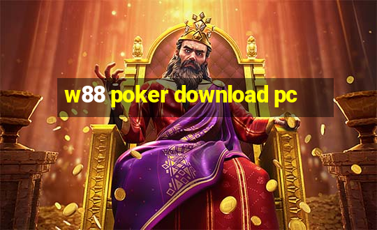 w88 poker download pc