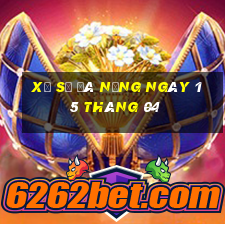 xổ số đà nẵng ngày 15 tháng 04