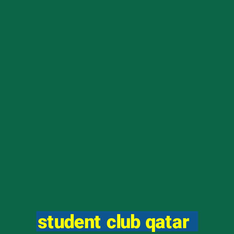 student club qatar