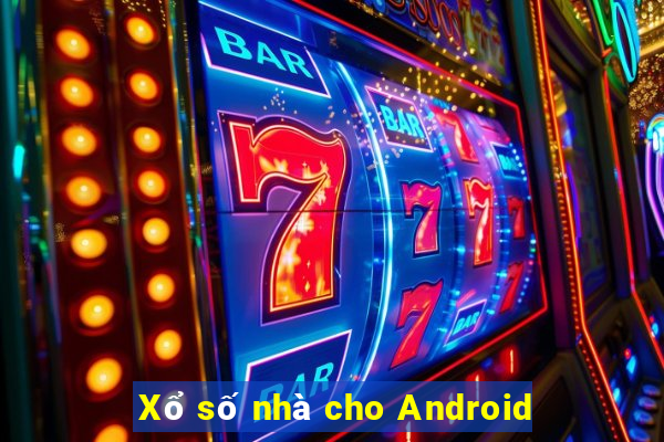 Xổ số nhà cho Android