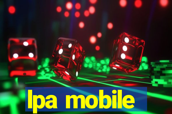 lpa mobile