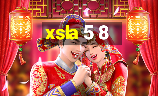 xsla 5 8