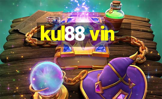 kul88 vin