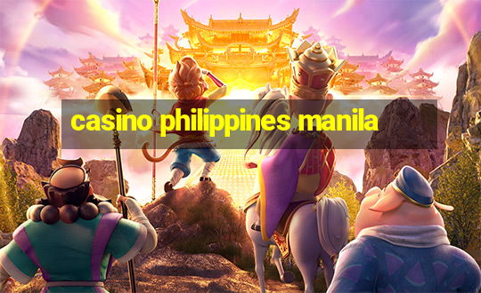 casino philippines manila