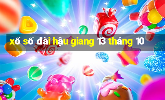 xổ số đài hậu giang 13 tháng 10