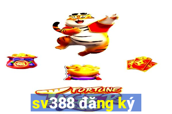 sv388 đăng ký