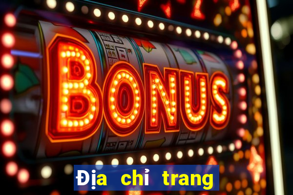 Địa chỉ trang web 365bet