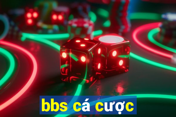 bbs cá cược