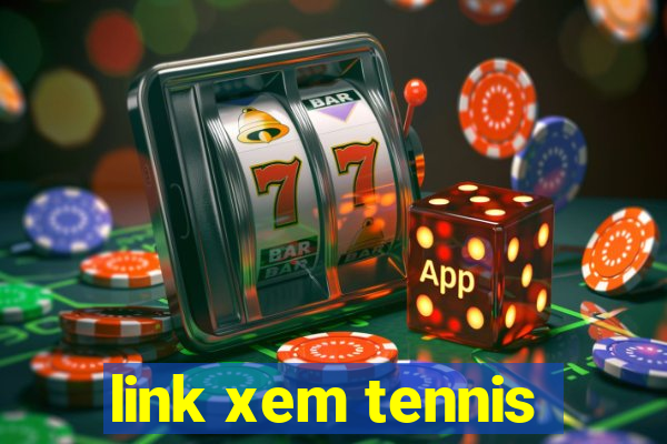 link xem tennis