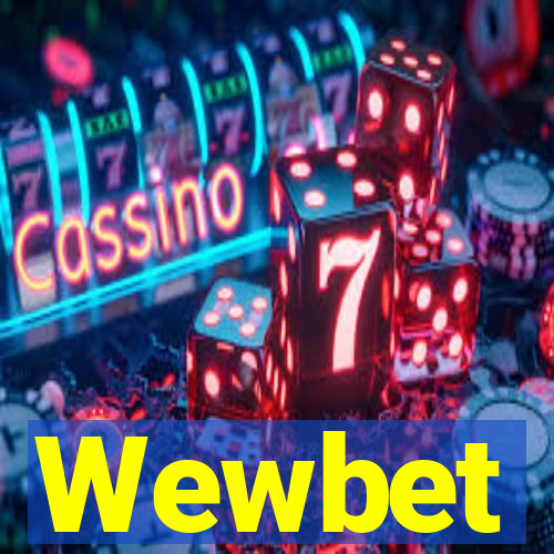 Wewbet