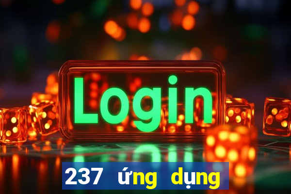 237 ứng dụng xổ số