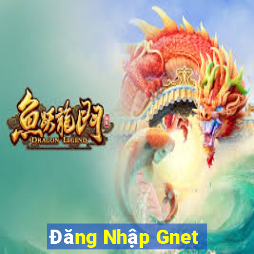 Đăng Nhập Gnet