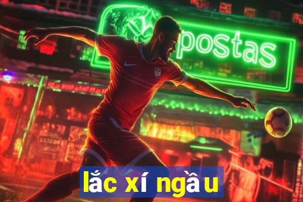 lắc xí ngầu