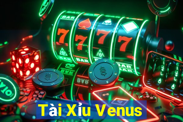 Tài Xỉu Venus