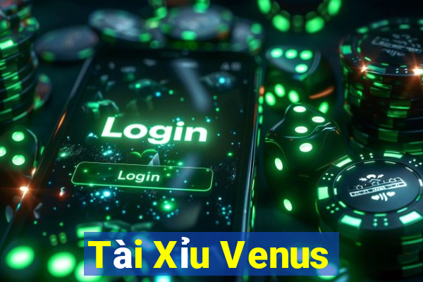 Tài Xỉu Venus