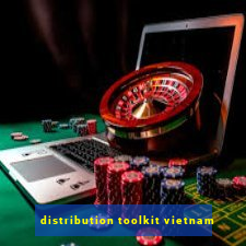 distribution toolkit vietnam