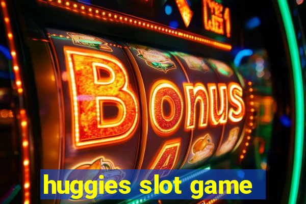 huggies slot game