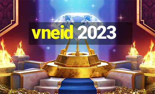 vneid 2023